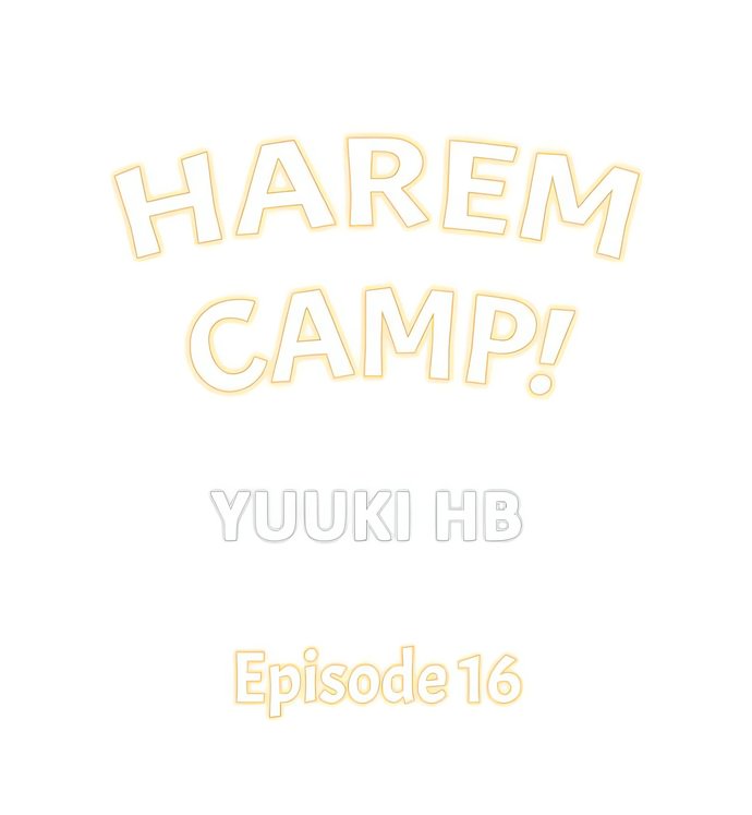 Harem Camp! - Chapter 16 Page 1