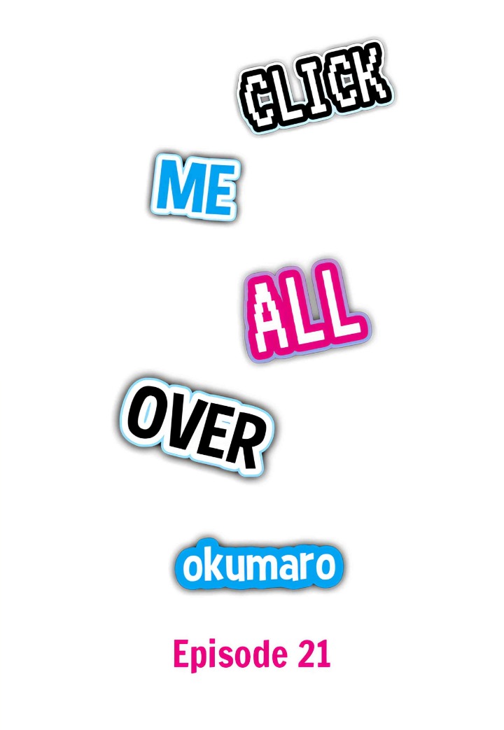 Click Me All Over - Chapter 21 Page 1